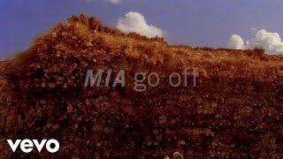 M.I.A. - Go Off M.I.A. - Go Off