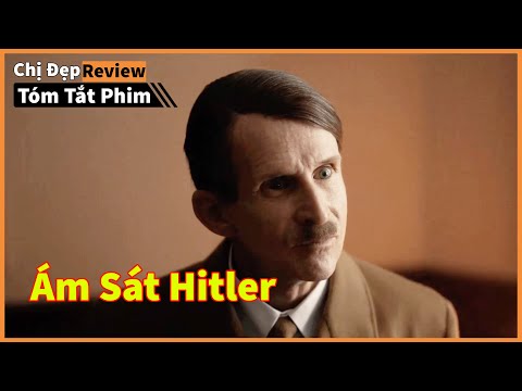Kế hoạch Lật Đổ Hitler Tập 2| Review phim: Munich