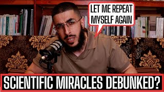 DOES THE QURAN HAVE SCIENTIFIC MIRACLES? -  DEBUNKED