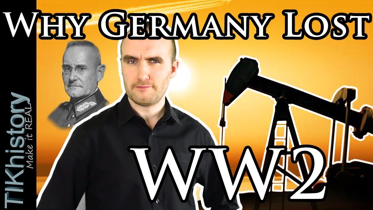 The MAIN Reason Why Germany Lost WW2 - OIL