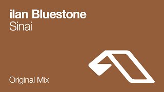 ilan Bluestone - Sinai