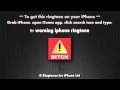 Warning Bitch iPhone Ringtone