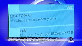 Ya puedes mandar mensajes de texto para reportar una emergencia al 911