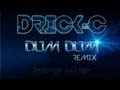 Drick-C - Dum Dum Remix Drick-C - Dum Dum Remix