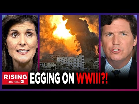 Tucker Carlson DESTROYS Hawks Nikki Haley, Lindsey Graham After They Call For WAR In M.E.: Rising