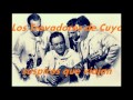 SUSPIROS QUE VIAJAN - LOS TROVADORES DE CUYO