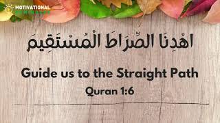 BEST DUA FOR GUIDANCE TOWARDS STRAIGHTS PATH