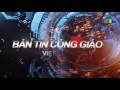 Bản tin Công giáo Việt Nam: ngày 23 - 26/05/2017