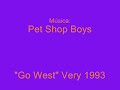Go West - Pet Shop Boys - World´s Armys