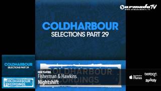 Fisherman & Hawkins - Nightshift (Original Mix)