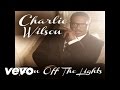 Charlie Wilson - Turn Off The Lights (MP3) Charlie Wilson - Turn Off The Lights (MP3)