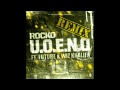 Rocko Ft Rick Ross, Future, A$AP Rocky & Wiz Khalifa - U.O.E.N.O Instrumental