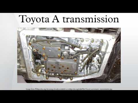 Toyota A transmission