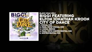 BIGGI feat. Elton Jonathan Kroon - City Of Dance