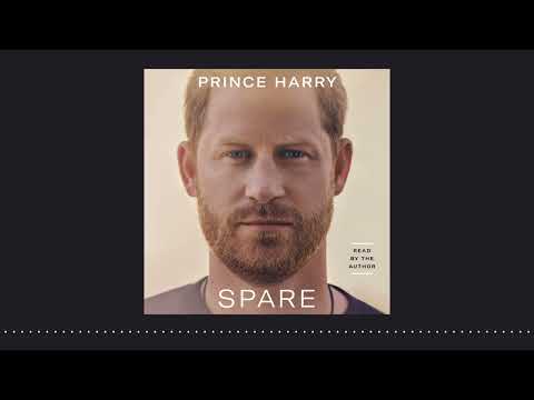 Spare by Prince Harry, The Duke of Sussex, read by the author