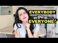 EVERYBODY, SOMEBODY, ANYBODY, NOBODY - DICA DE INGLÊS