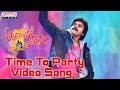 Time To Party Video Song || Attarintiki Daredi Video Songs || Pawan Kalyan, Samantha, Pranitha