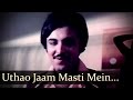 Uthao Jaam Masti Mein song, Suresh Chatwal, Aasha Chandra from Beshaque