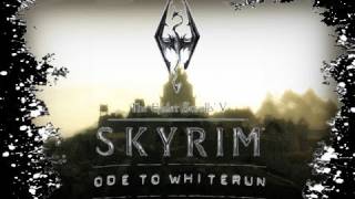 Skyrim : Ode to Whiterun Trailer (Fan-Made)