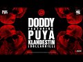 Doddy feat. Puya - Klandestin (Dollar Bill) Official Single