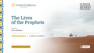 The Lives of the Prophets - Introduction - Shaykh Faraz Rabbani