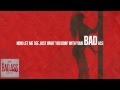 Kid Ink - Bad Ass (ft. Wale & Meek Mill) (MP3) Kid Ink - Bad Ass (ft. Wale & Meek Mill) (MP3)