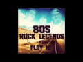 Play Me - 80s Rock Legends Album Mix