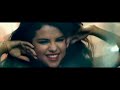 Selena Gomez - Come & Get It