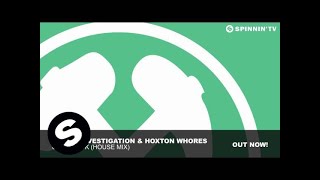 Phunk Investigation & Hoxton Whores - Come Back (House Mix)