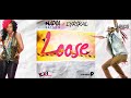 NEW Nadia Batson & Lyrikal - LOOSE