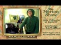 The Merton Show - highlights from Nov. 28, 2012