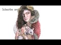 Royals - Lorde: Layered