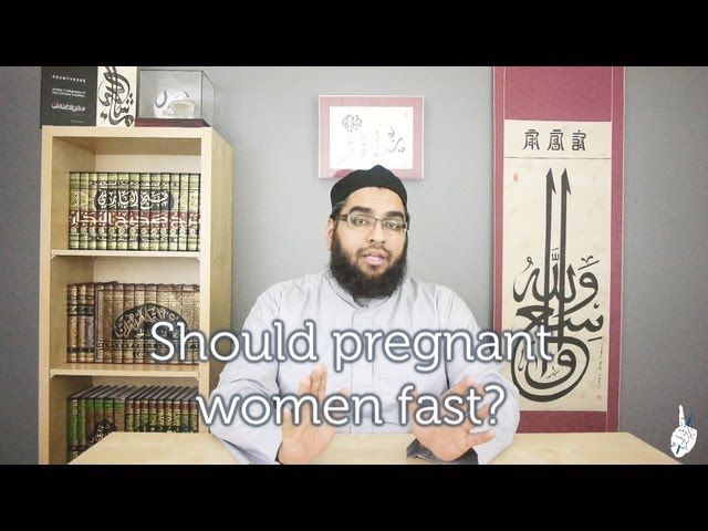 Should Pregnant Women Fast?