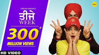 Teeje Week (Full Song) Jordan Sandhu | Bunty Bains, Sonia Mann | New Punjabi Songs 2018 | White Hill