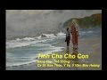 Tinh Cha Cho Con