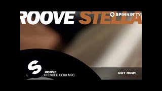 Daddy's Groove - Stellar (Extended Club Mix)