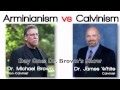 Day 1 - Arminianism (Dr. Michael Brown) vs Calvinism (Dr. James White)