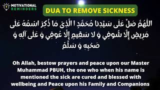 DUA TO REMOVE SICKNESS AND SPEEDY RECOVERY