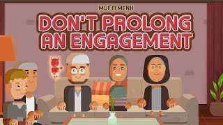 Don't Prolong an Engagement | Blessed Home Series