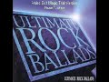 Best Rock Ballads Ever