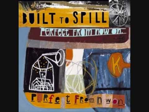 Built To Spill - Happiness