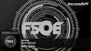 Bjorn Akesson - Hello Space (Original Mix)