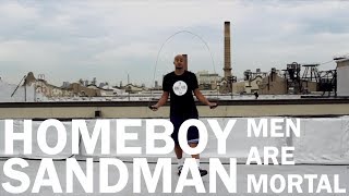 Homeboy Sandman - Men Are Mortal Homeboy Sandman - Men Are Mortal