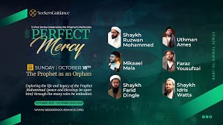 SeekersGuidance presents: Rabi al Awwal Program Perfect Mercy: 18th - 29th October