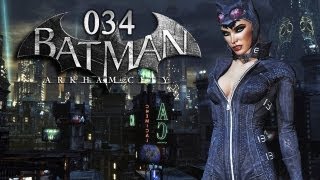 BATMAN: ARKHAM CITY #034 - Catwoman auf Abwegen [SPECIAL] [HD+] | Let's Play Batman: Arkham City