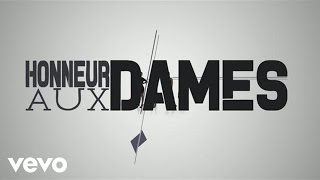 The Mess - Honneur aux dames (ft. Canardo) The Mess - Honneur aux dames (ft. Canardo)