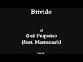 Guè Pequeno - Brivido (feat. Marracash) con testo