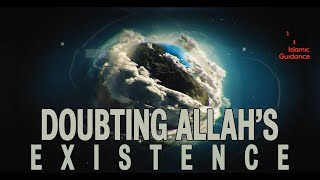 Doubting Allah's Existence