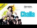 Challa | Full Audio Song | Pure Punjabi | Gurmoh | Karan Kundra, Manjot Singh | Punjabi Songs