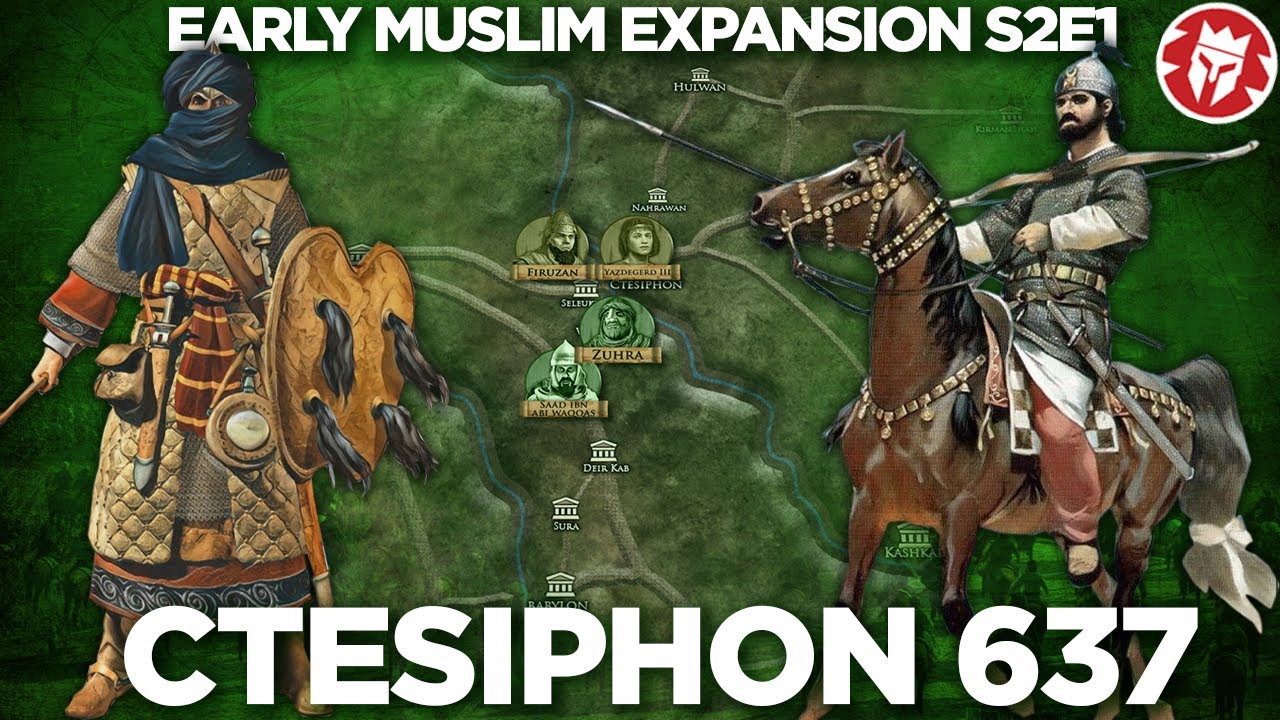 Siege of Ctesiphon 637 - Early Muslim Expansion - Documentary